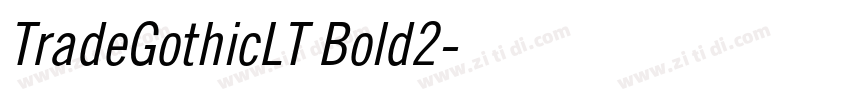 TradeGothicLT Bold2字体转换